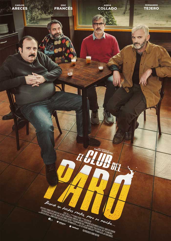 Cartel promocional de la película "El club del paro"